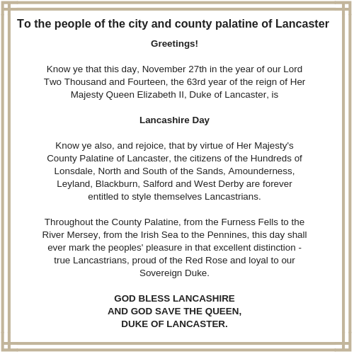 The Lancashire Day Proclamation Visit Lancashire